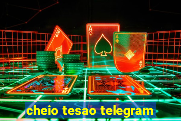 cheio tesao telegram